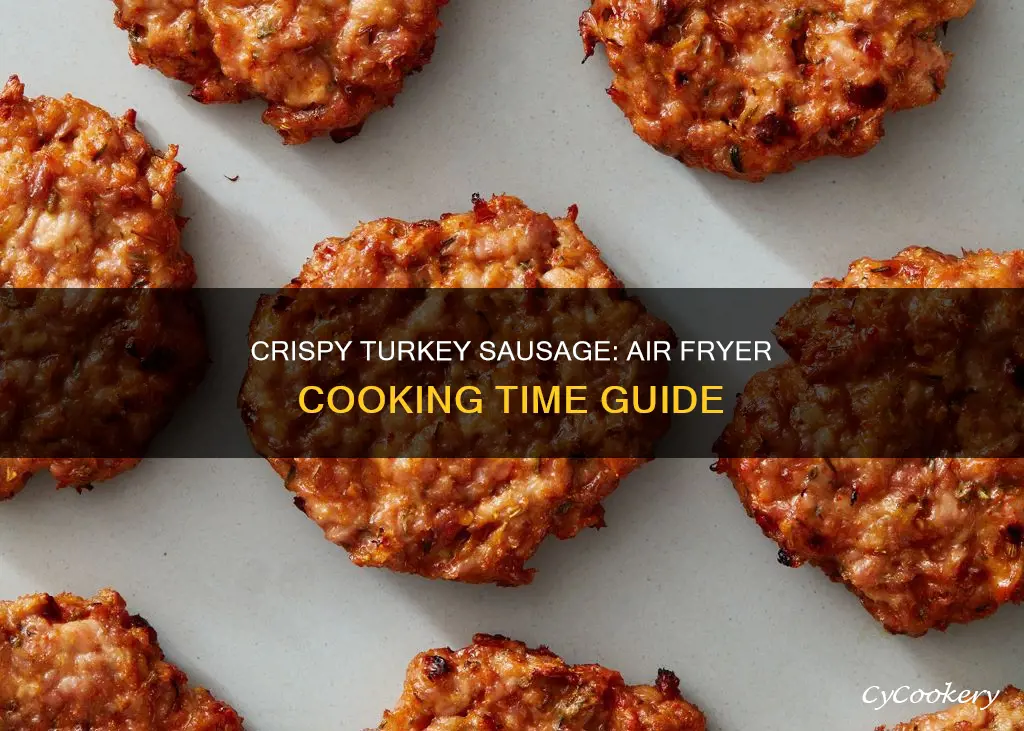 how long to cook turkey sausage in air fryer