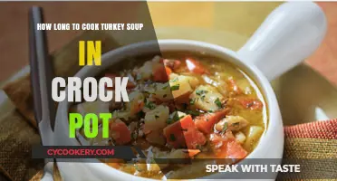 Turkey Soup: Crock Pot Cooking Time Guide