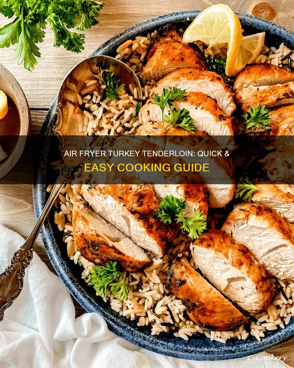 how long to cook turkey tenderloin in air fryer