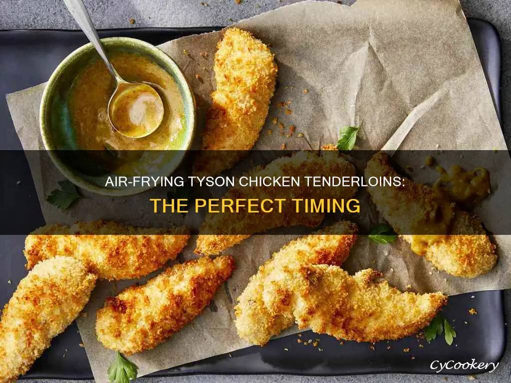 how long to cook tyson chicken tenderloins in air fryer