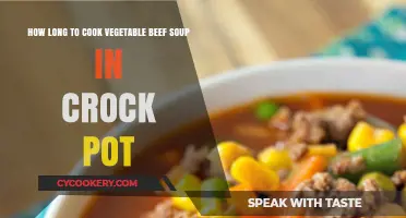 Vegetable Beef Soup: Crock Pot Cooking Time Guide