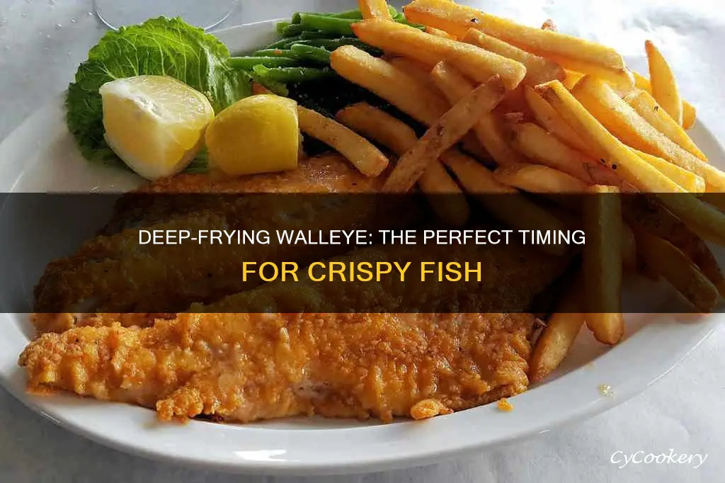 how long to cook walleye in deep fryer