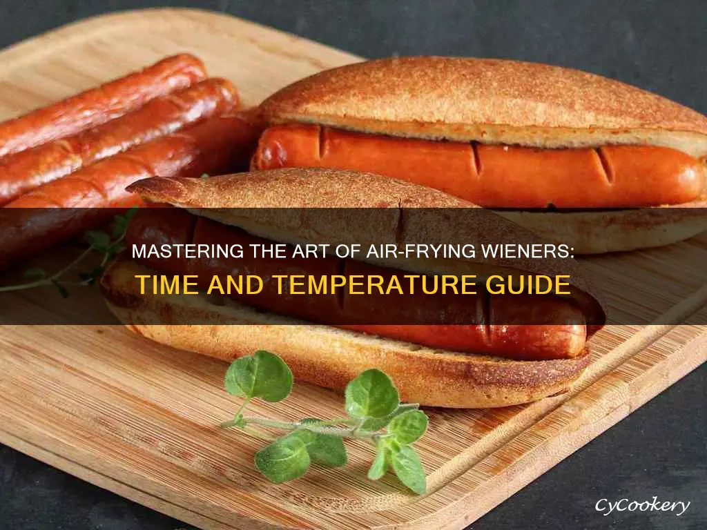 how long to cook weiners in air fryer