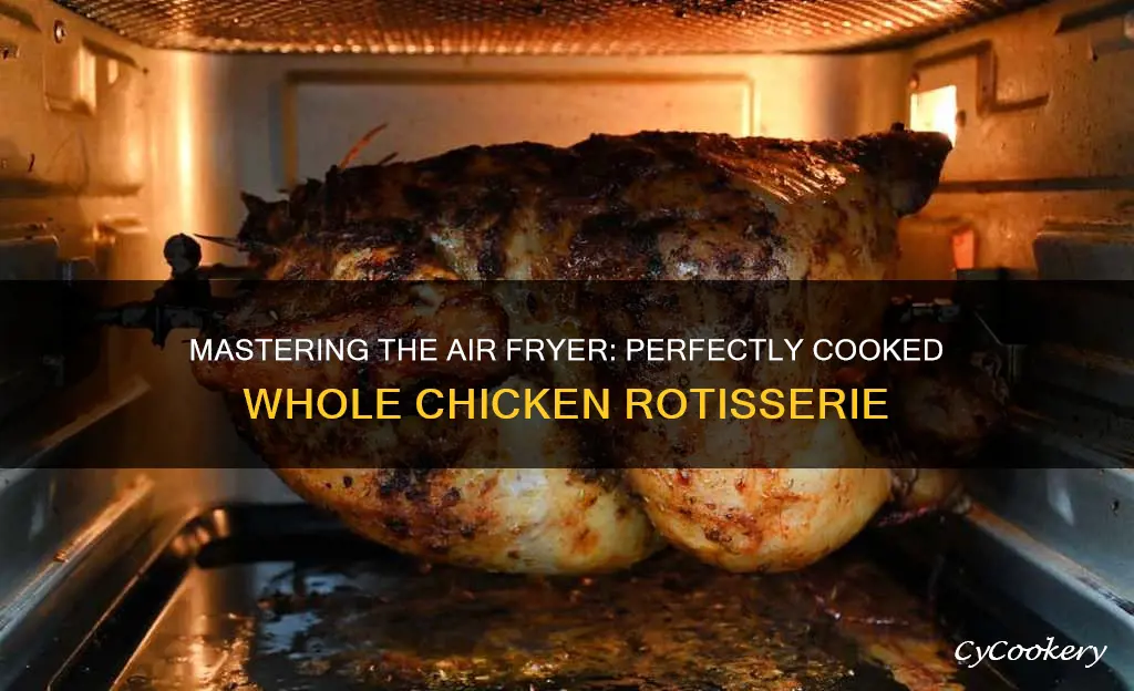 how long to cook whole chicken in air fryer rotisserie