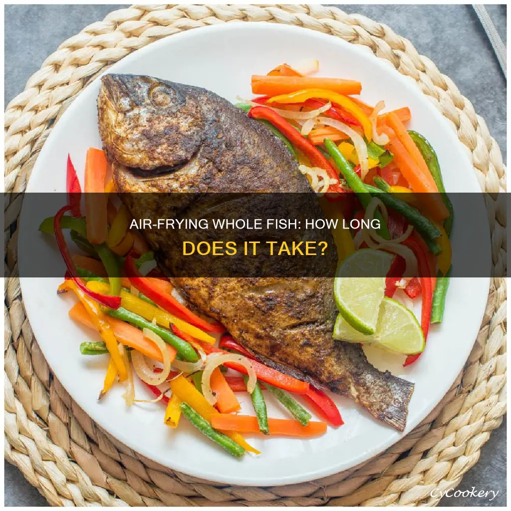 how long to cook whole fish in air fryer
