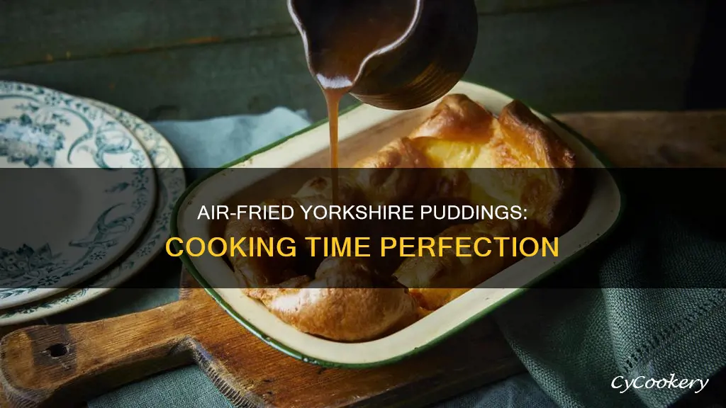 how long to cook yorkshire pudding in air fryer