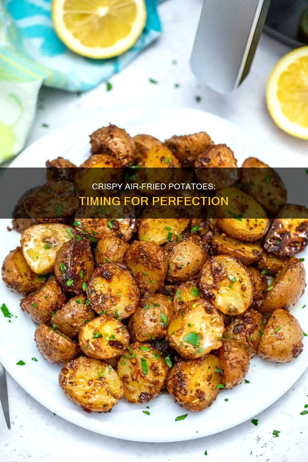 how long to crisp potatoes in air fryer