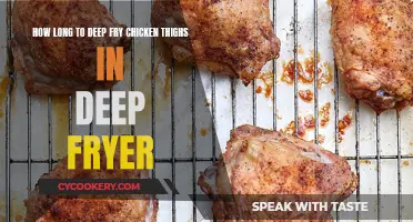 Deep Frying Chicken Thighs: Time and Temperature Guide