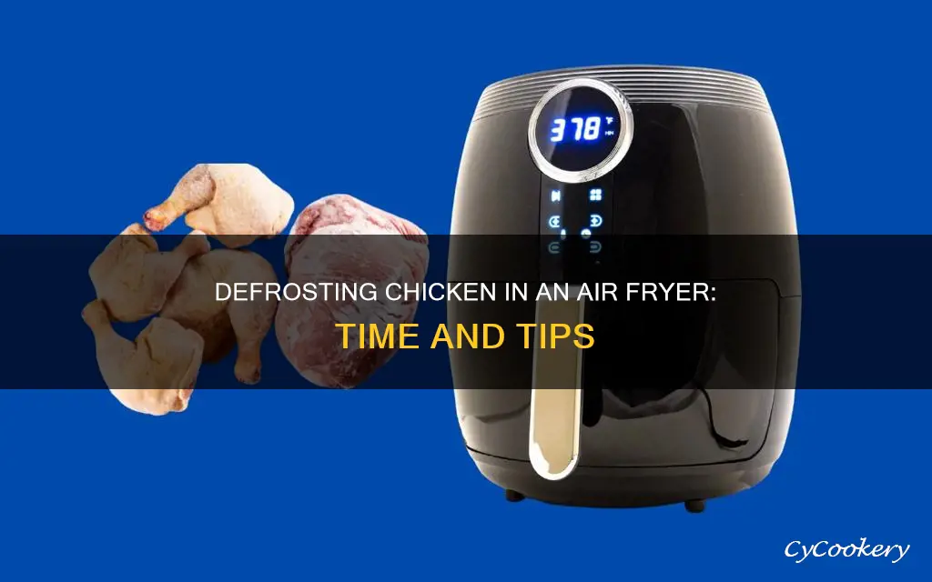 how long to defrost chicken in air fryer