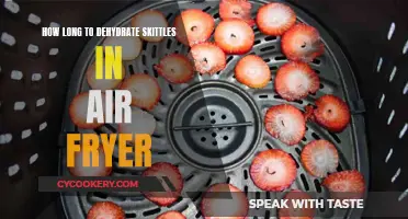 Dehydrating Skittles in an Air Fryer: How Long Does It Take?