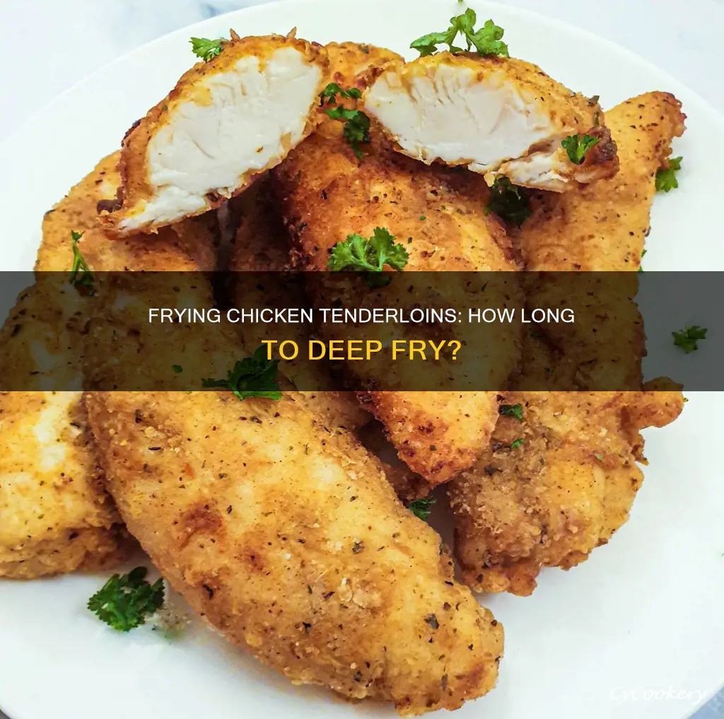 how long to fry chicken tenderloins in deep fryer