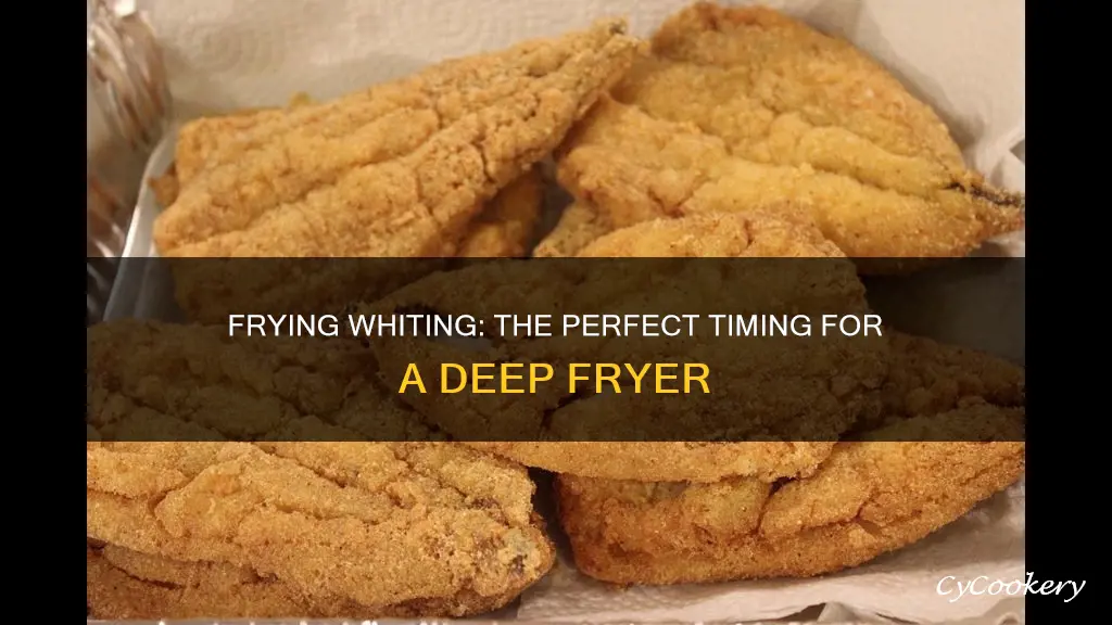 how long to fry whiting in a deep fryer