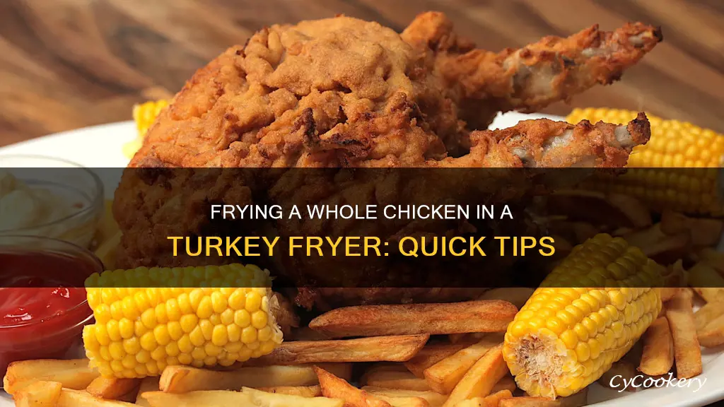 how long to fry whole chicken in turkey fryer