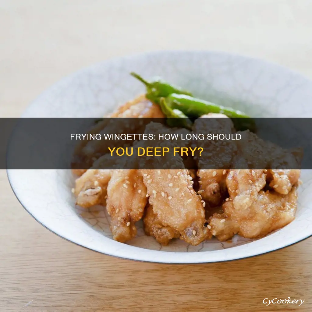 how long to fry wingettes in deep fryer