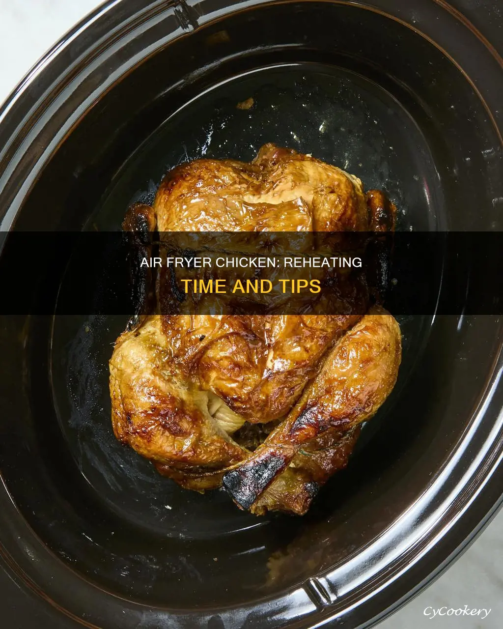 how long to heat up cooked chicken in air fryer
