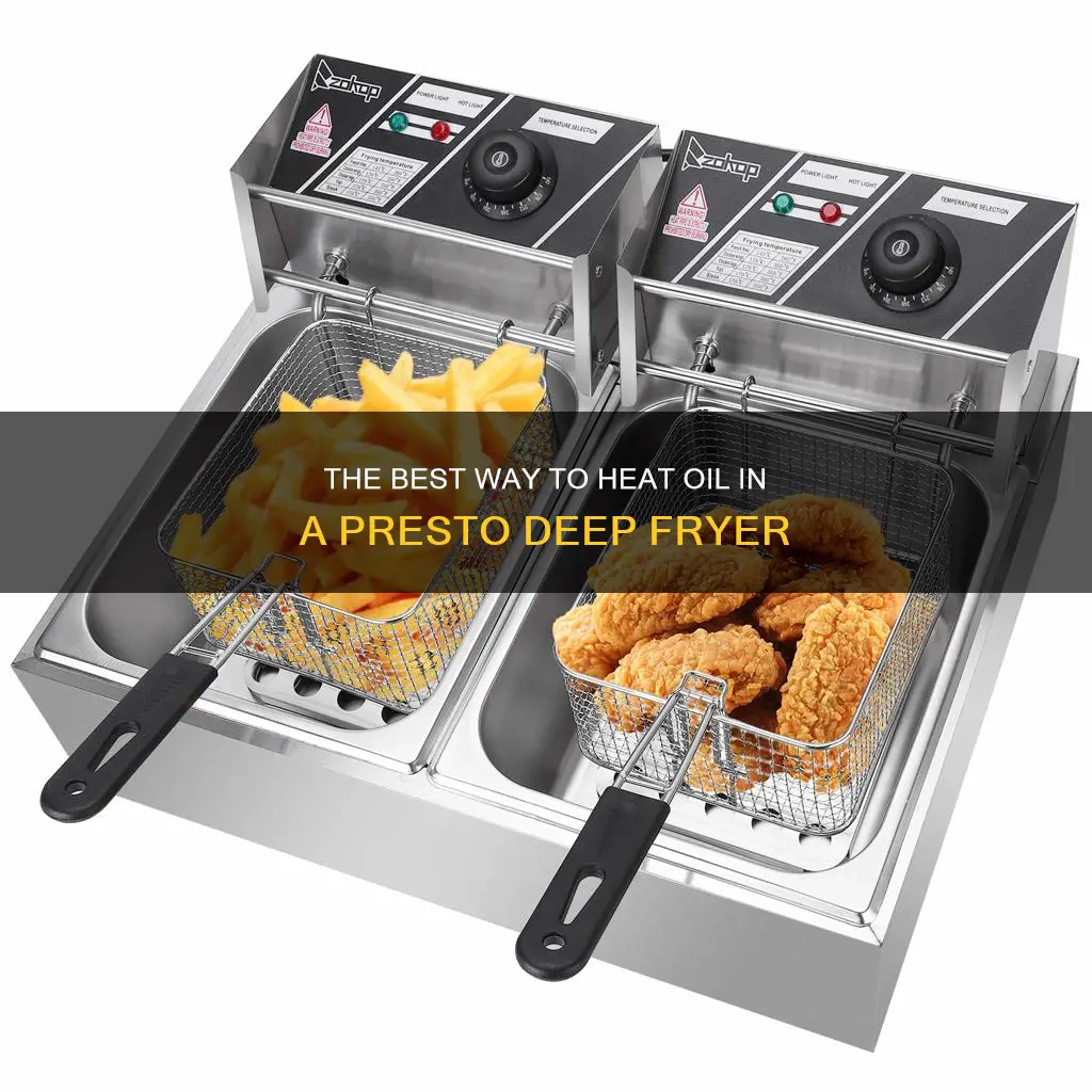 how long to heat up oil in presto deep fryer