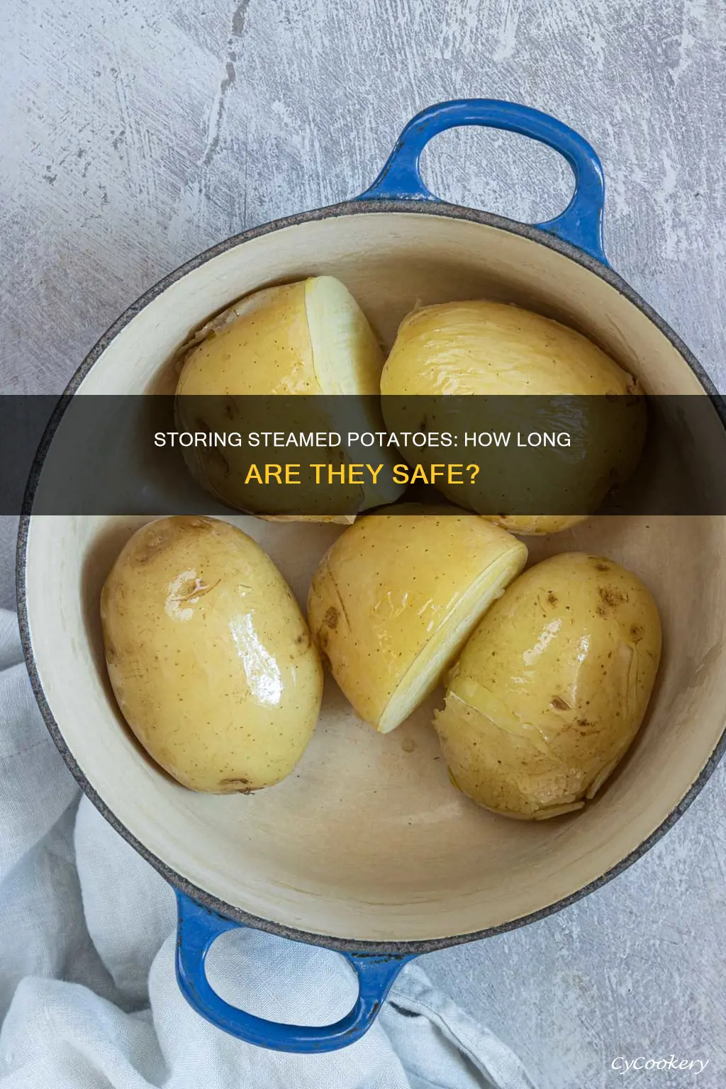 how long to keep cooked steamed potatoes