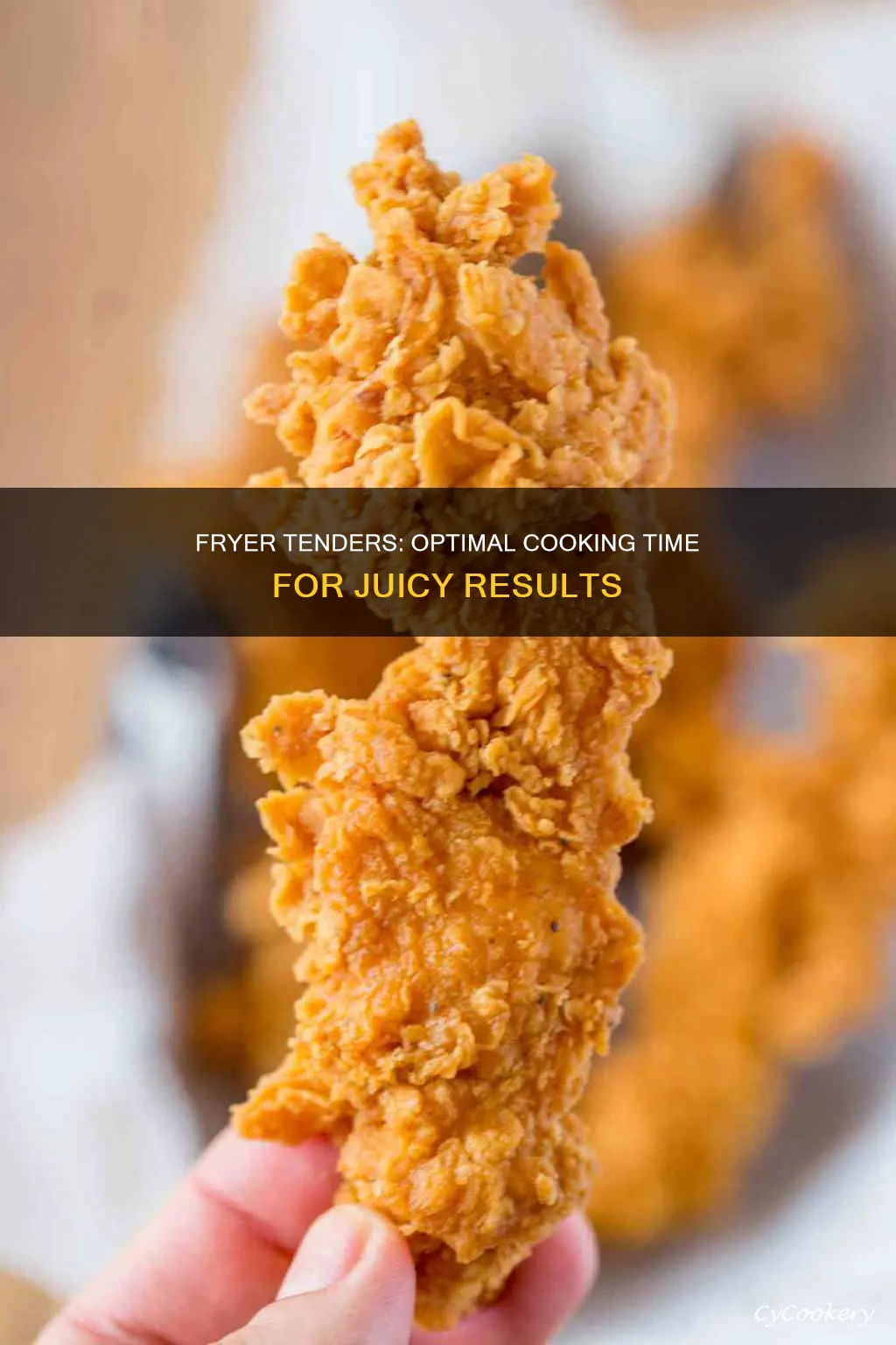 how long to leave raw tenders in fryer