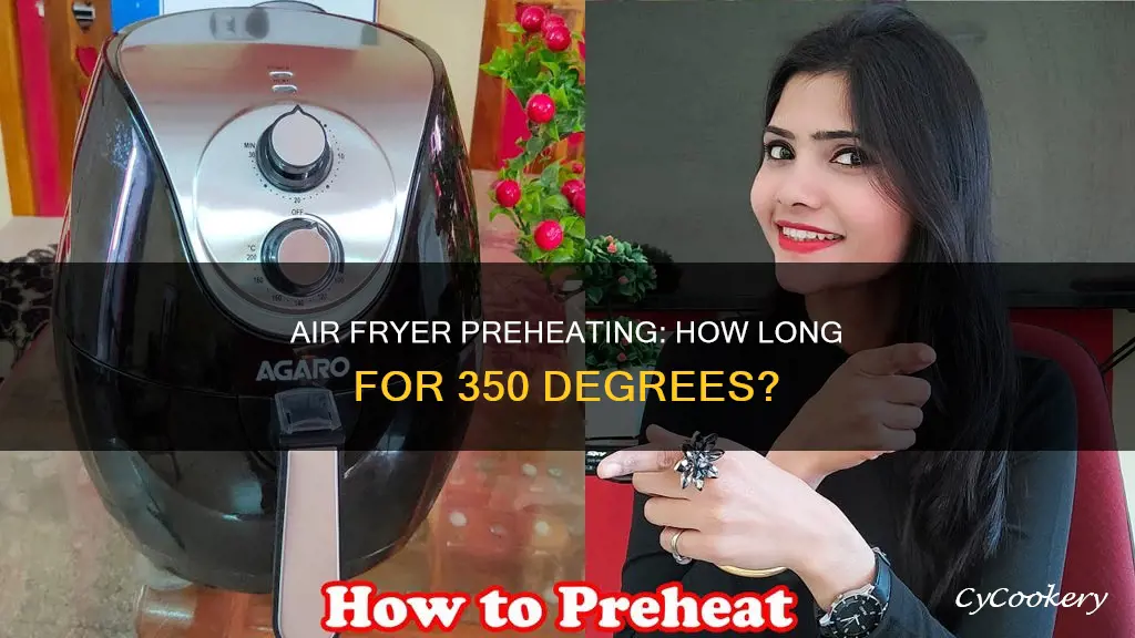 how long to preheat air fryer to 350