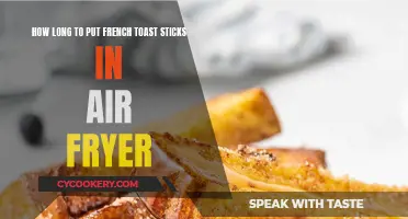 Air Fryer French Toast Sticks: Timing and Techniques