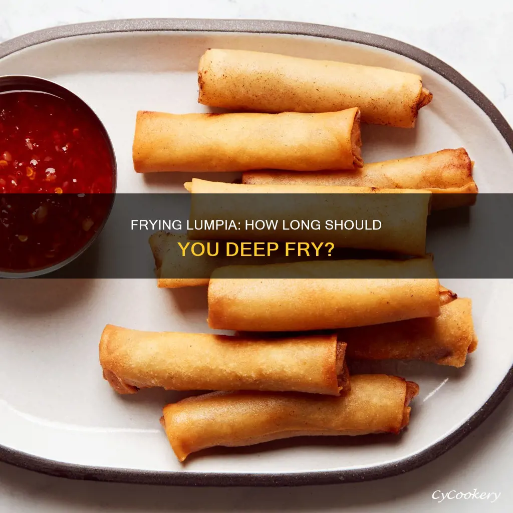 how long to put lumpia in deep fryer