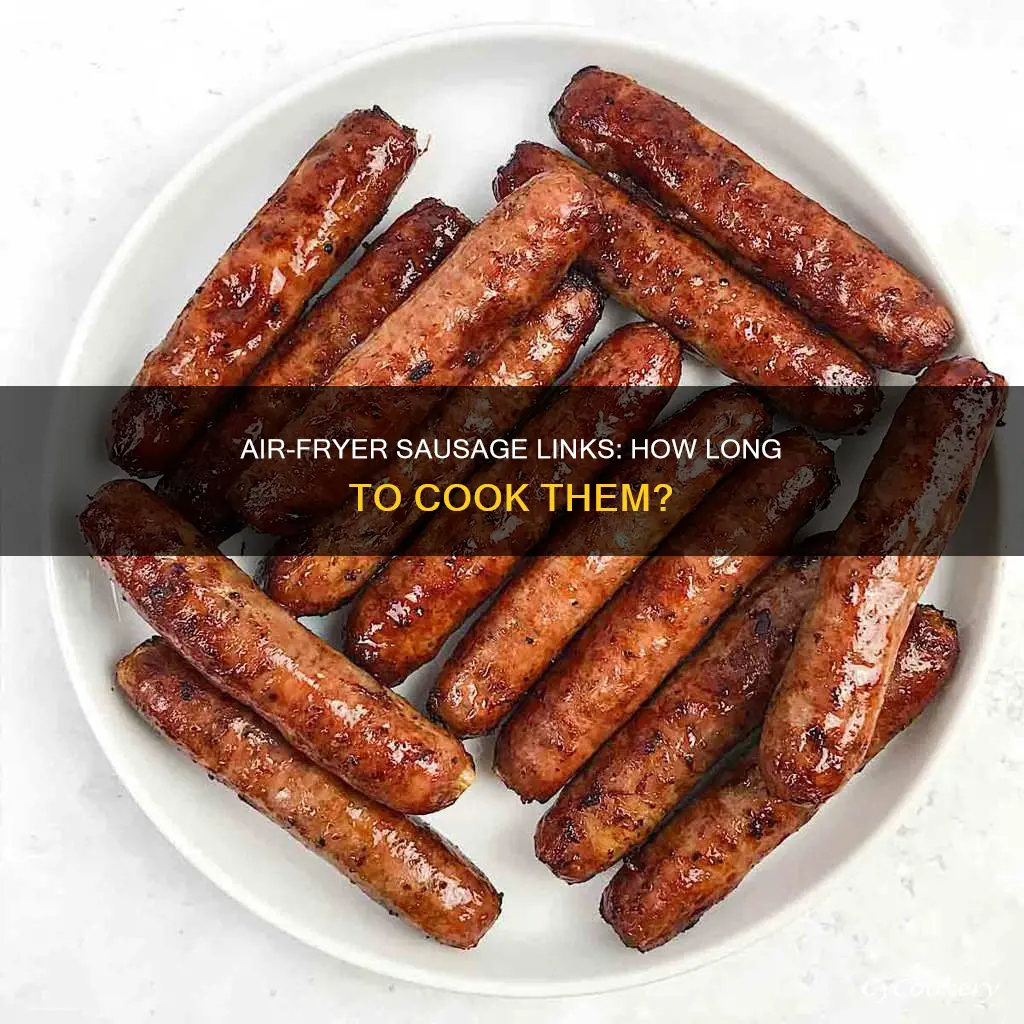 how long to put sausage links in air fryer