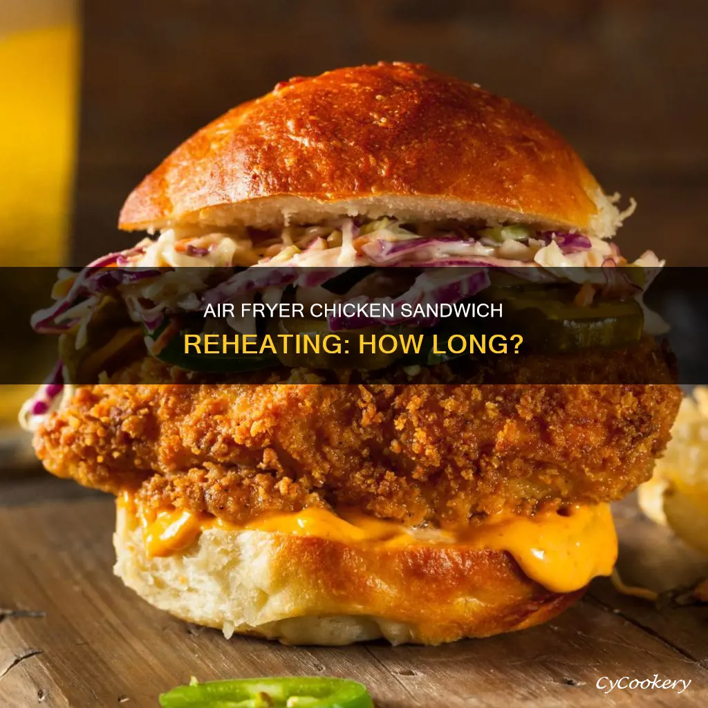 how long to reheat a chicken sandwich in air fryer