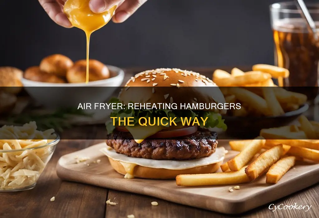 how long to reheat a hamburger in an air fryer