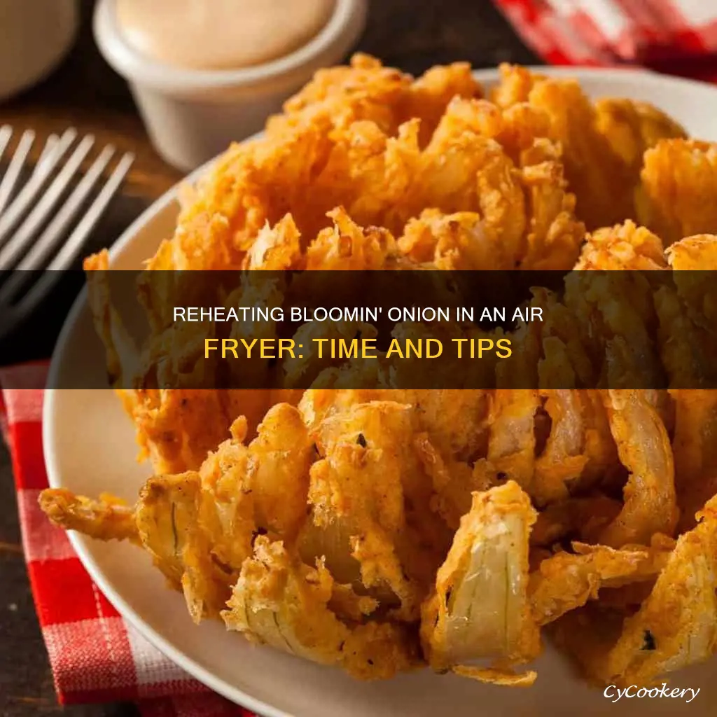 how long to reheat bloomin onion in air fryer