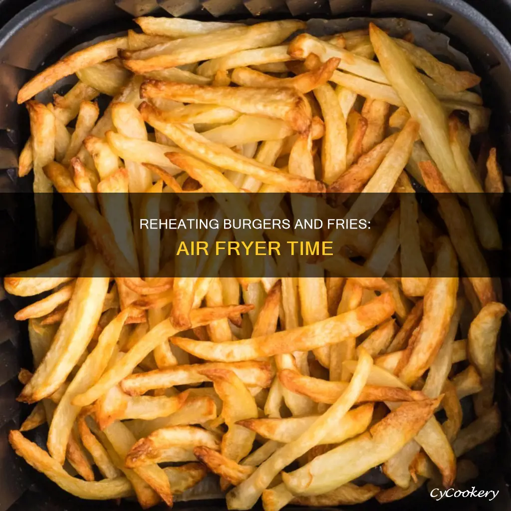 how long to reheat burger and fries in air fryer