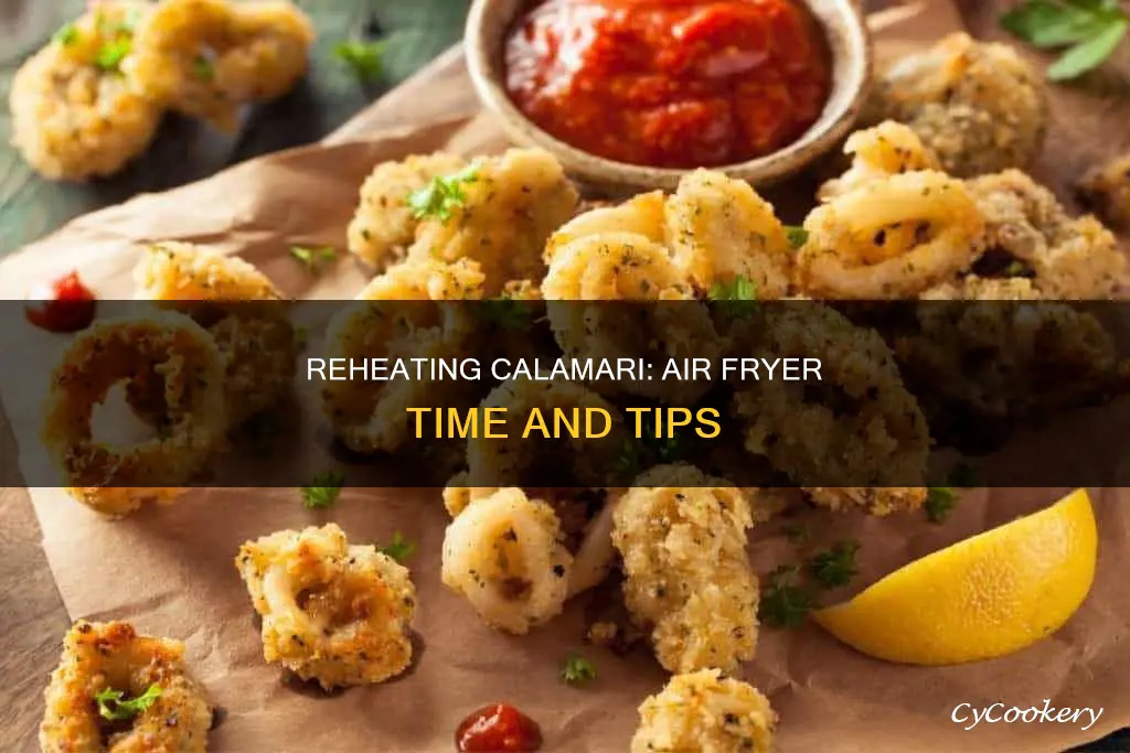 how long to reheat calamari in air fryer