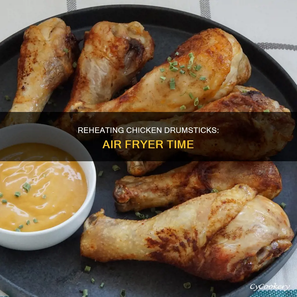 how long to reheat chicken drumsticks in air fryer