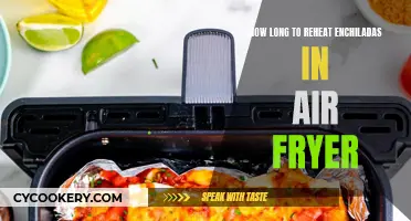 Air Fryer Enchiladas: Reheating Time and Tips