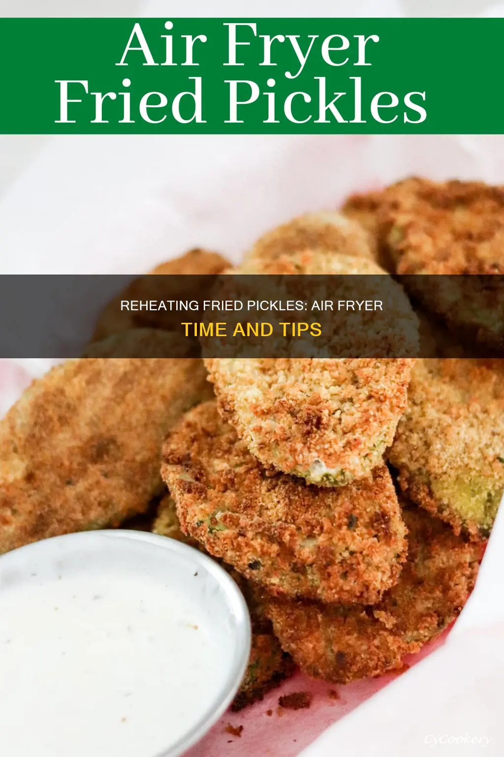 how long to reheat fried pickles in air fryer