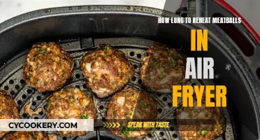 Reheating Meatballs: Air Fryer Time and Temperature Guide