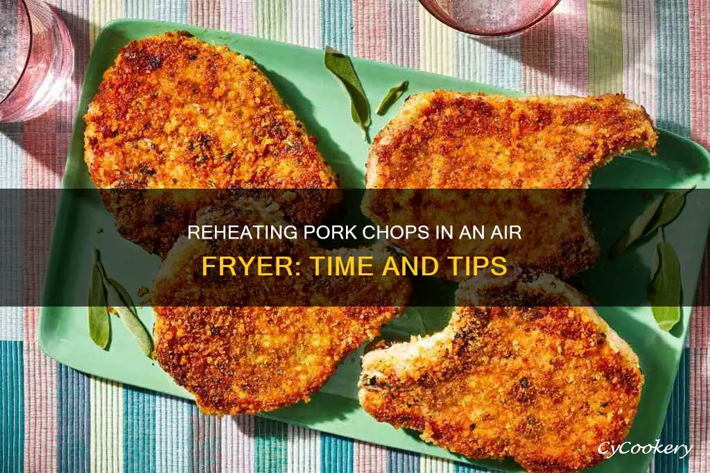 how long to reheat pork chops in air fryer