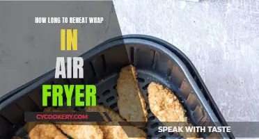 Air Fryer Wraps: Reheating Time and Techniques