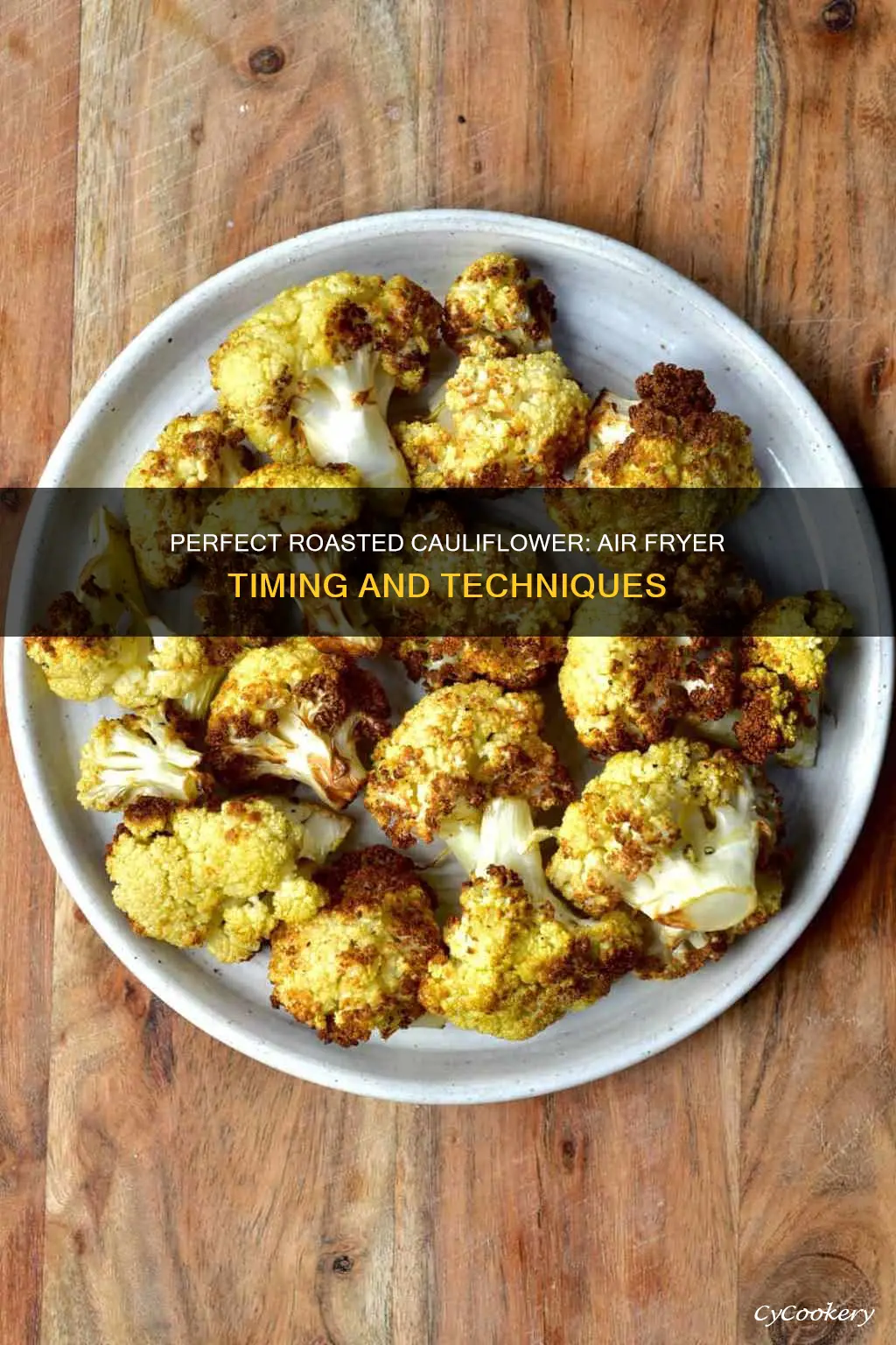 how long to roast cauliflower air fryer