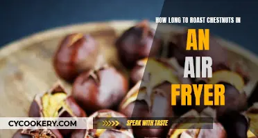 Air Fryer Roasted Chestnuts: Timing for Perfection