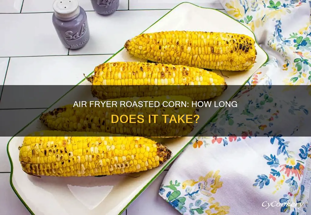 how long to roast corn in air fryer