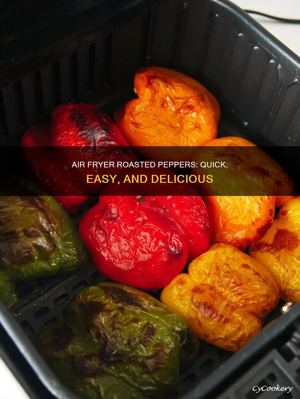 how long to roast peppers in air fryer