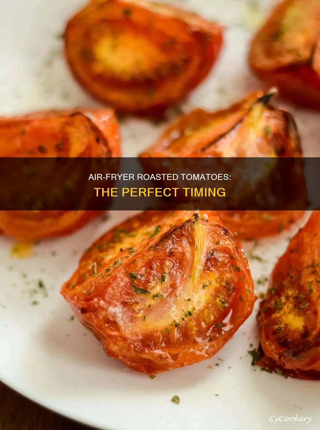 how long to roast tomatoes in air fryer