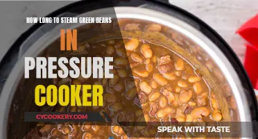 Steaming Green Beans: Pressure Cooker Time and Tips