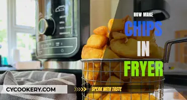 Make Crispy Chips in a Fryer: A Step-by-Step Guide