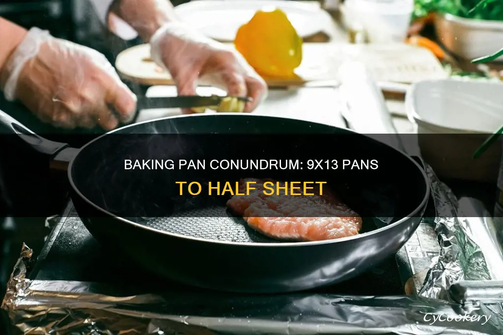 how many 9x13 pans are in a half sheet pan