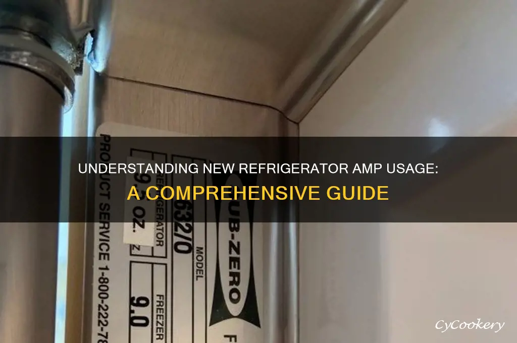 how many amps do new refrigerator use