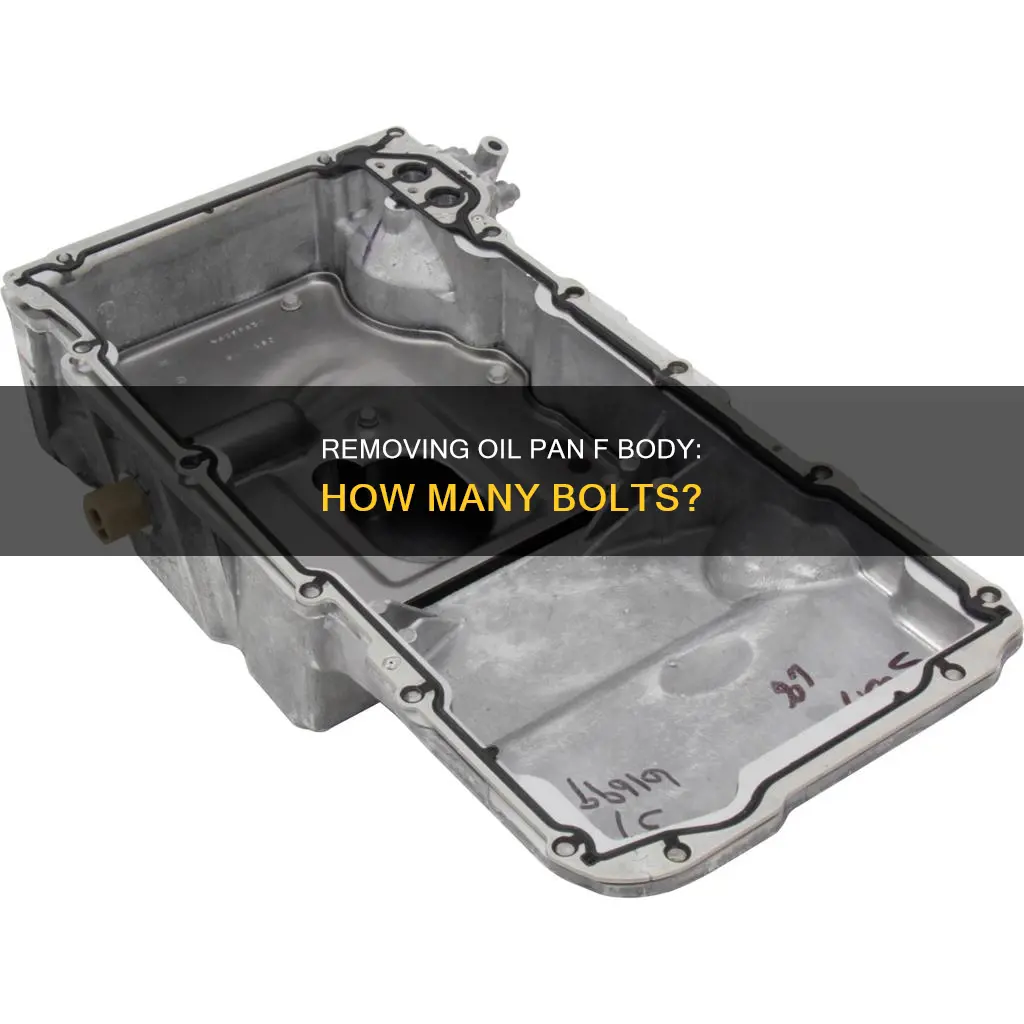 how many bolts to remove oil pan f body