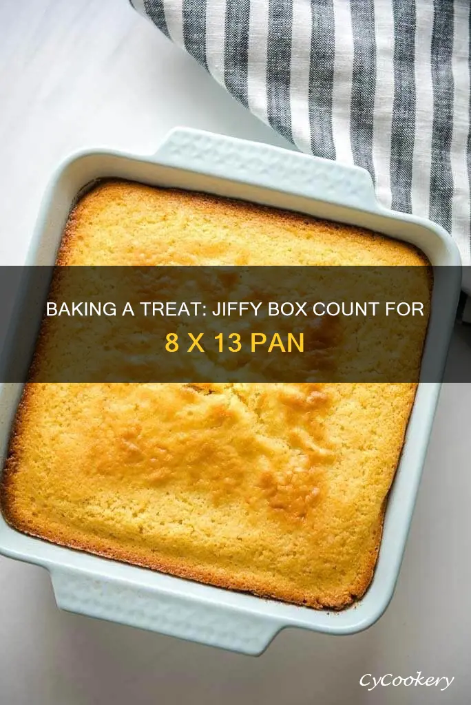 how many boxes of jiffy for 8 x 13 pan