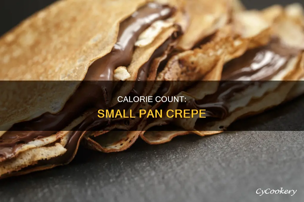 how many calories are in one crepe small pan sized