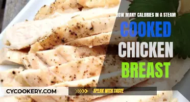 Steam-Cooked Chicken Breast: Calorie Count and Nutrition Facts